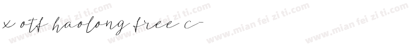 x otf haolong free c字体转换